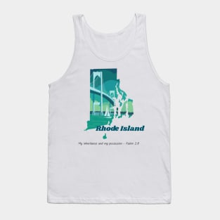 USA State of Rhode Island Psalm 2:8 - My Inheritance and possession Tank Top